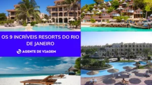Os 9 incríveis Resorts no Rio de Janeiro