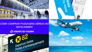 Como comprar passagens aéreas no Skyscanner?