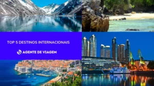 Descubra os Top 5 Destinos Internacionais
