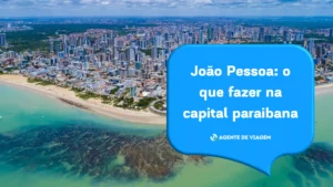 João Pessoa: o que fazer na capital paraibana