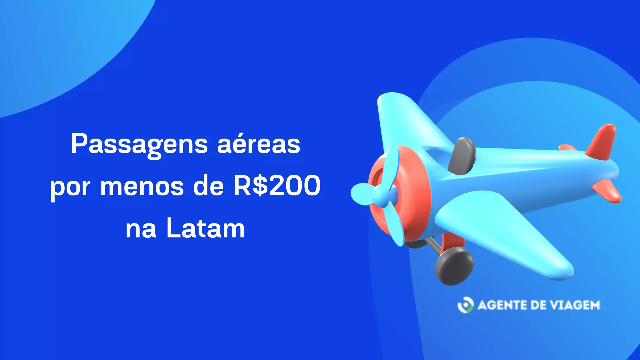 passagens aéreas por menos de 200 reais na Latam