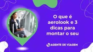 O que é aerolook e 3 dicas para montar o seu