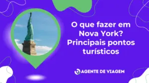 O que fazer em Nova York? Principais pontos turísticos