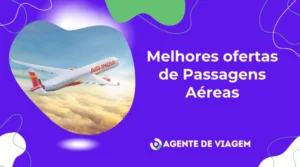 Melhores ofertas de passagens aéreas