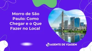 Morro de São Paulo: Como Chegar e o Que Fazer no Local