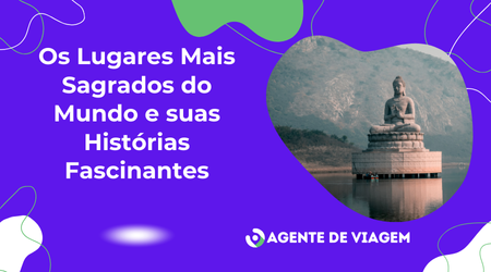 lugares mais sagrados do mundo