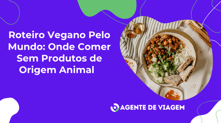 roteiro vegano pelo mundo